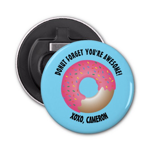 "Sweet Reminder"  donut flesopener Button Flesopener (Voorkant)