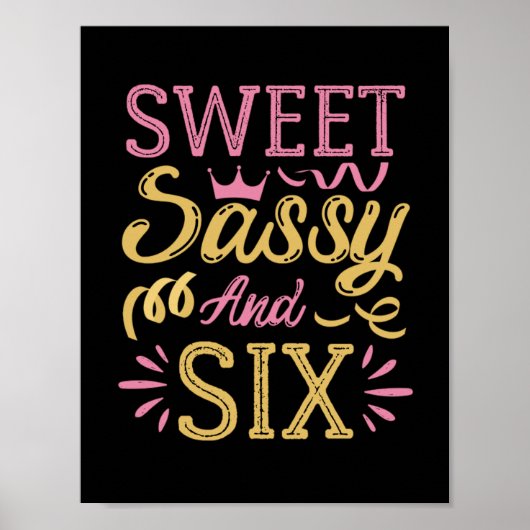 Sweet Sassy en Six, Funny Birthday Gezegden Poster (Voorkant)