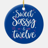 Sweet Sassy Twelve 12 jaar oude 12e verjaardag Keramisch Ornament (Achterkant)
