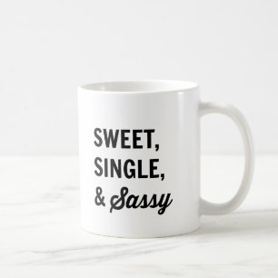 Sweet-, Single- en Sassy Coffee-Mok Koffiemok