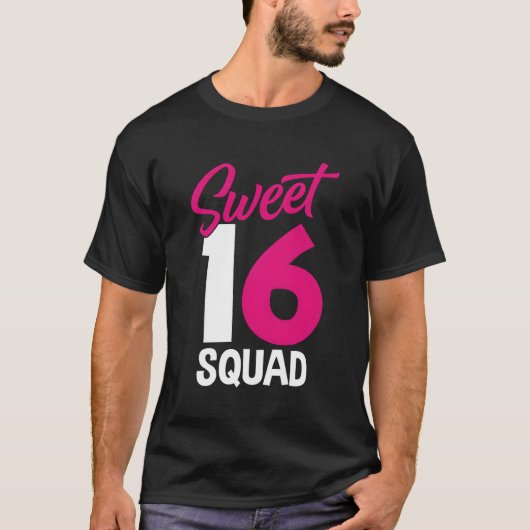 Sweet Sixn Squad Ouders 16e Sweet 16 T-shirt (Voorkant)
