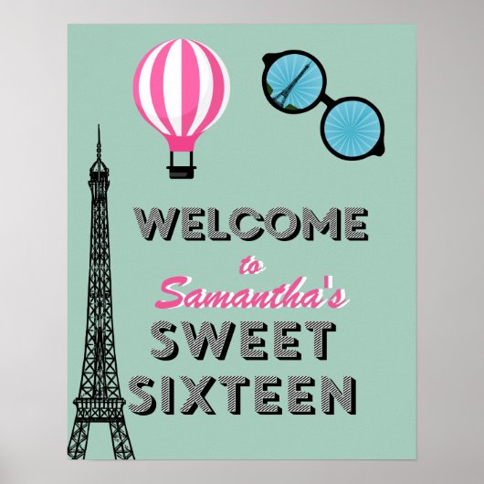 Sweet Sixteen Paris Birthday Welcome Poster Sign (Voorkant)