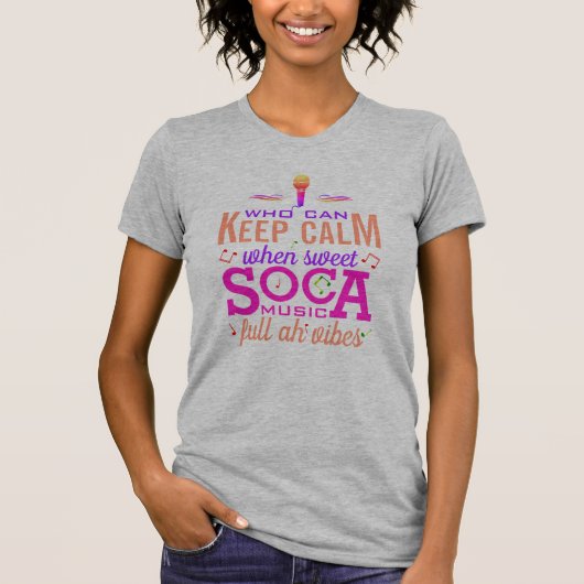 Sweet SOCA Music Keep Calm T-shirt (Voorkant)