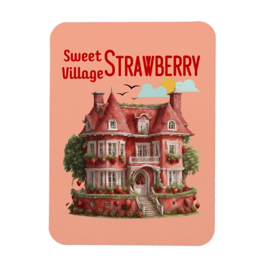 Sweet Strawberry Village Magneet (Verticaal)