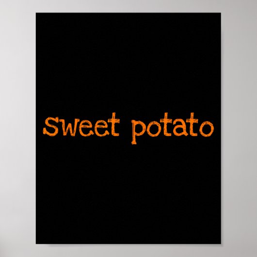 Sweet Tato And Kind Of Rude Tato Funny Matching Co Poster (Voorkant)