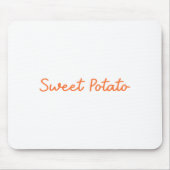 Sweet Tato And Kind Of Rude Tato Funny Quote Muismat (Voorkant)