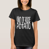 Sweet Tato And Kind Of Rude Tato, Thanksgiving Cou T-shirt (Voorkant)