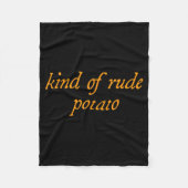 Sweet Tato, Kind Of Rude Tato, Matching Thanksgivi Fleece Deken (Voorkant)