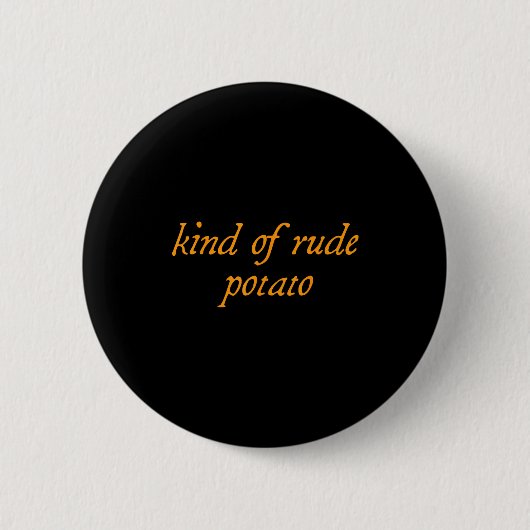 Sweet Tato, Kind Of Rude Tato, Matching Thanksgivi Ronde Button 5,7 Cm (Voorkant)