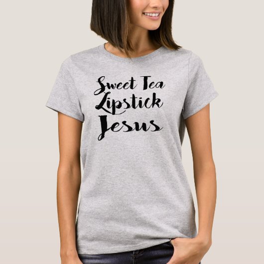 Sweet Tea Lipstick Jesus T-Shirt (Voorkant)