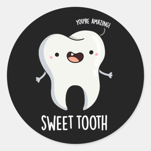 Sweet Tooth Funny Dental Pun Dark BG Ronde Sticker (Voorkant)