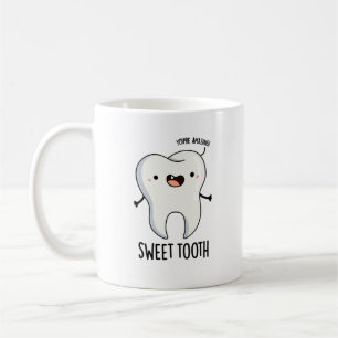 Sweet Tooth Funny Dental Pun Koffiemok
