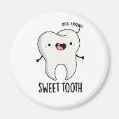 Sweet Tooth Funny Dental Pun Magneet (Voorkant)