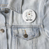 Sweet Tooth Funny Dental Pun Ronde Button 5,7 Cm (In situ)
