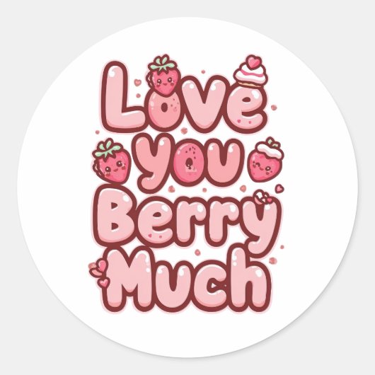 Sweet Valentine's Day Fruit and Cupcake Quote Ronde Sticker (Voorkant)