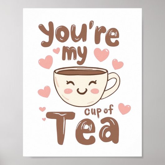Sweet Valentine's Day Tea Lover Quote Poster (Voorkant)