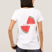 Sweet Watermelon T-Shirt met aangepaste tekst (Achterkant)