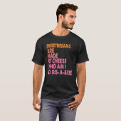 Sweetdreams Are Made Of Cheese Pizza Jokes 1 T-shirt (Voorkant volledig)