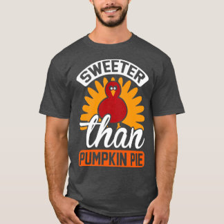 Sweeter Bedankt Pumpkin Pie T-shirt
