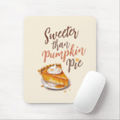 Sweeter dan Pumpkin Pie Muismat (Met muis)