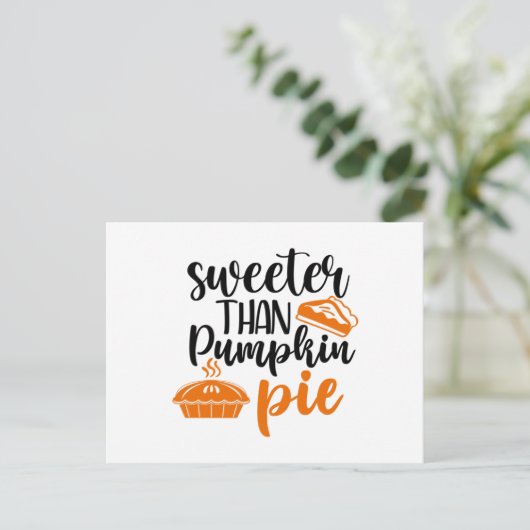 Sweeter Than Pumpkin Pie Briefkaart (Staand voorkant)