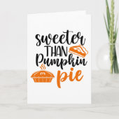 Sweeter Than Pumpkin Pie Kaart (Voorkant)