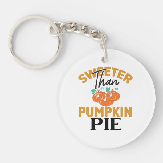 Sweeter Than Pumpkin Pie Sleutelhanger (Voorkant)