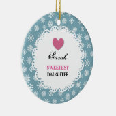 Sweetest DAUGHTER Blue and White Snowflakes S12Z Keramisch Ornament (Rechts)