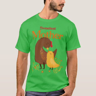Sweetest Mother Hen and Chick familie T-shirt