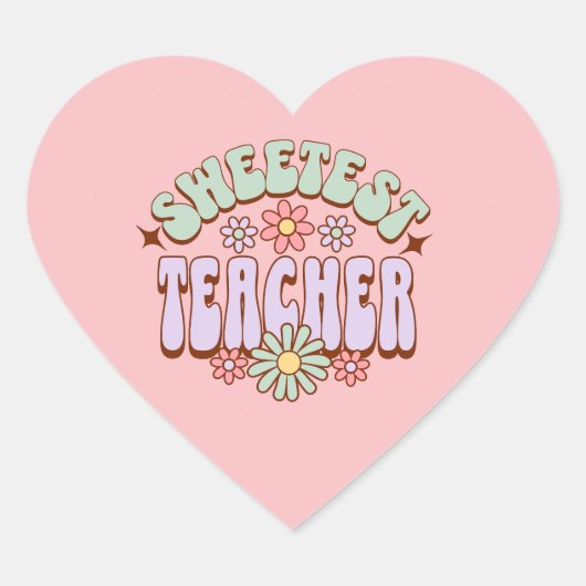 Sweetest Teacher Retro Flower Valentijn Heart Hart Sticker (Voorkant)