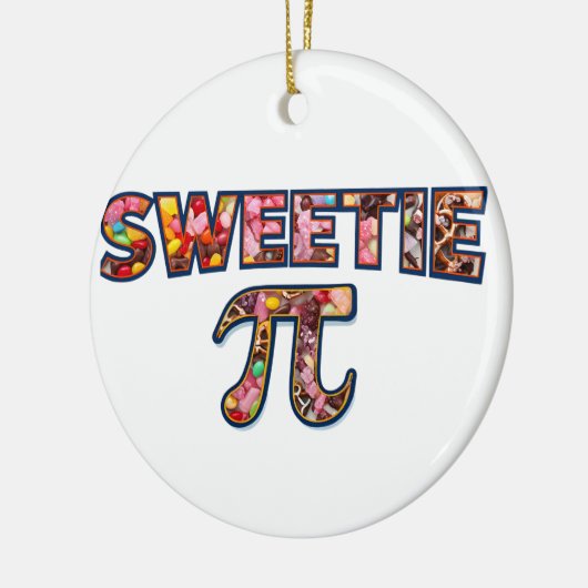 Sweetie Pi: De droom van Snoep-minnaar! Keramisch Ornament (Links)