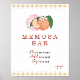 Sweety Little Peach Memosa Bar Sign Poster