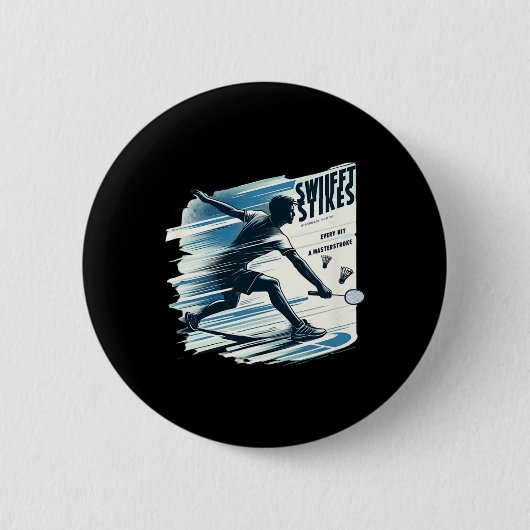 Swift Strikes - Badminton Extreme Sportspullen Odd Ronde Button 5,7 Cm (Voorkant)