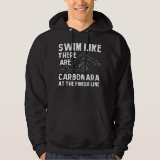 Swim alsof er Carbonara Funny zwemt Humor S Hoodie