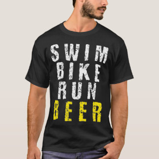 Swim Bike run Beer Funny Triathlon T-shirt