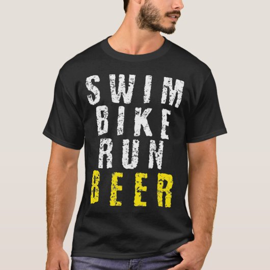 Swim Bike run Beer Funny Triathlon T-shirt (Voorkant)