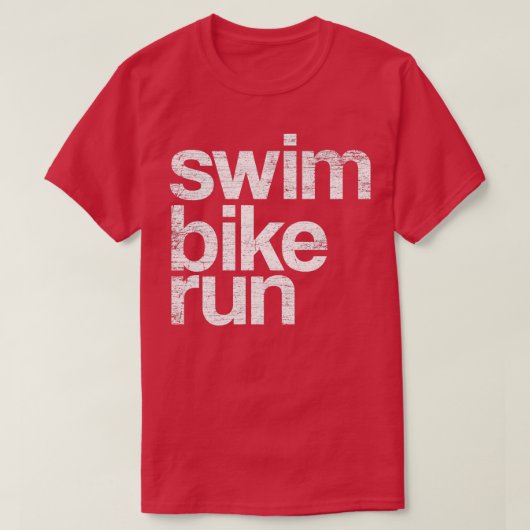 Swim Bike Run Triathlon Grunge 1 T-shirt (Design voorkant)