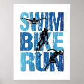 Swim Bike run -  Triathlon Poster (Voorkant)