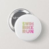 Swim Bike Run, Triathlon Ronde Button 5,7 Cm (Voorkant /achterkant)
