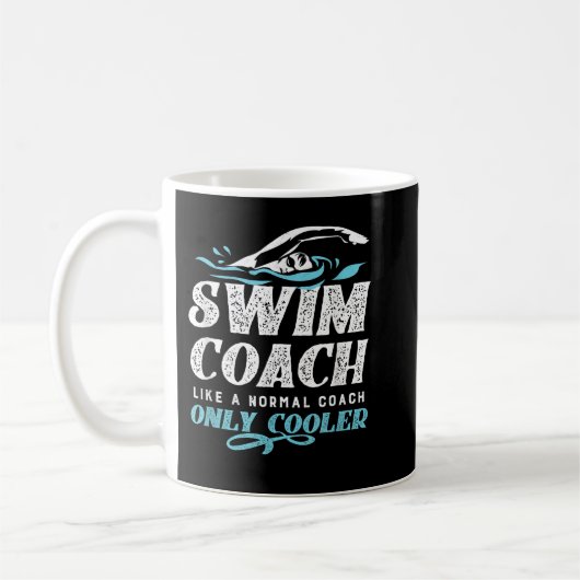 Swim Coach Gifts - Like A Normal Coach Only Cooler Koffiemok (Links)