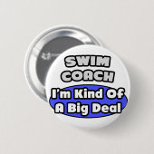 Swim Coach.. Grote deal Ronde Button 5,7 Cm (Voorkant /achterkant)