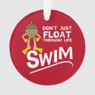 Swim door het leven ornament