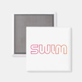 Swim, leuk design magneet (Voorkant / Achterkant)
