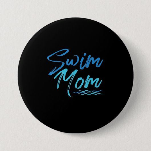 Swim Mam zwemmen Funny Cute Gift Ronde Button 7,6 Cm (Voorkant)