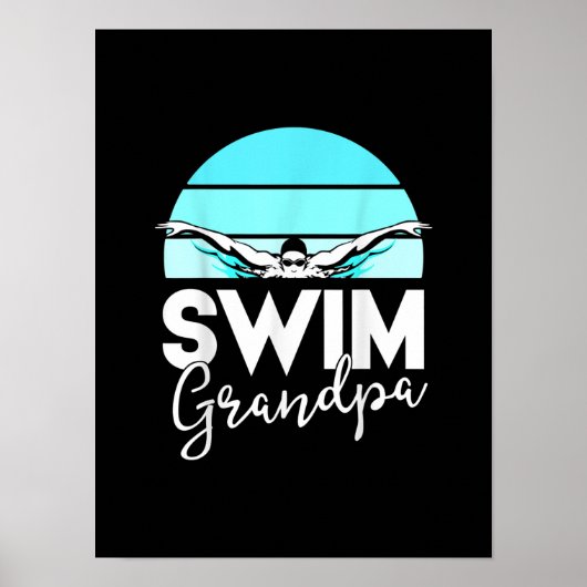 Swim Team Grandpa Papa Swimming Meet Swimmer Gift Poster (Voorkant)