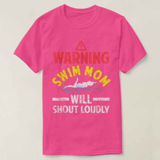 Swimmer Funny Warning Swim Mama zal luid roepen T-shirt (Design voorkant)
