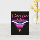 Swimmer I Don't Swim I Fly Butterfly Swimming Retr Kaart (Gele Bloem)