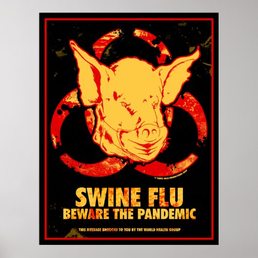 SWINE FLU - Let op de pandemie! Poster (Voorkant)