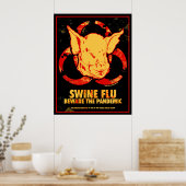 SWINE FLU - Let op de pandemie! Poster (Keuken)
