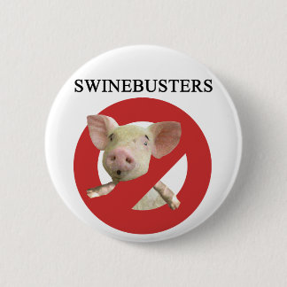 Swinebusters! Ronde Button 5,7 Cm